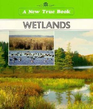 Paperback New True Books: Wetlands Book