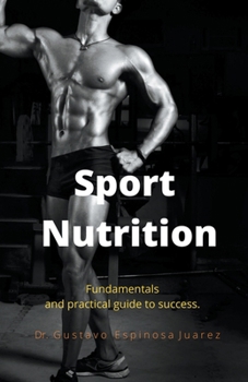 Paperback Sport Nutrition Fundamentals and practical guide to success. Book