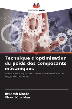 Paperback Technique d'optimisation du poids des composants mécaniques [French] Book