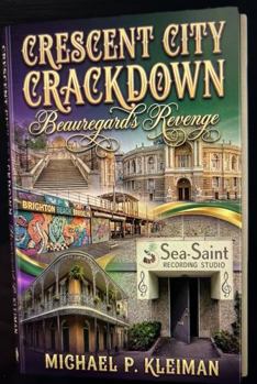 Paperback Crescent City Crackdown: Beauregard's Revenge Book