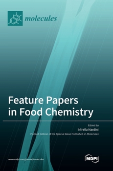 Hardcover Feature Papers in Food Chemistry Book