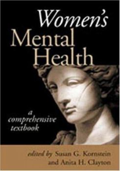 Hardcover Women's Mental Health: A Comprehensive Textbook Book