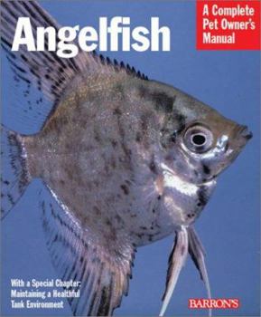 Paperback Angelfish: Everything about History, Care, Nutrition, Handling, and Behavior Book