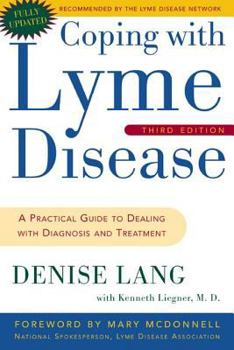 Paperback Coping with Lyme Disease: A Practical Guide to Dealing with Diagnosis and Treatment Book