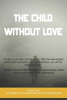 Paperback The Child Without Love Book