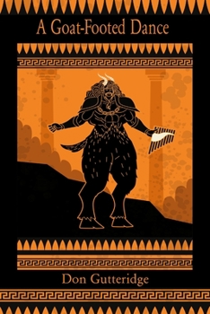Paperback A Goat-Footed Dance and Other Poems Book