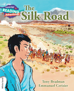 Paperback Cambridge Reading Adventures the Silk Road White Band Book