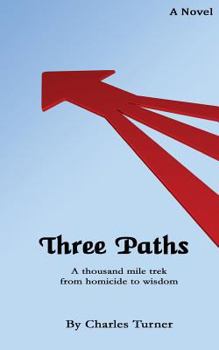 Paperback Three Paths Book