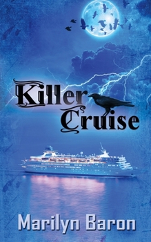 Killer Cruise - Book #3 of the A Psychic Crystal Mystery Book