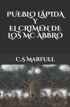 Paperback Pueblo Lápida y el Crimen de los Mc Abbro [Spanish] Book