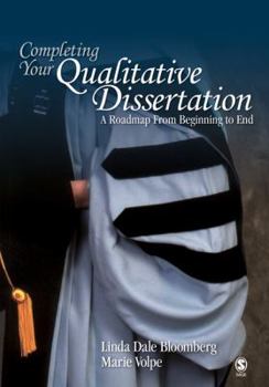 Paperback Completing Your Qualitative Dissertation: A Roadmap From Beginning to End Book