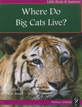Paperback Where Do Big Cats Live? Book