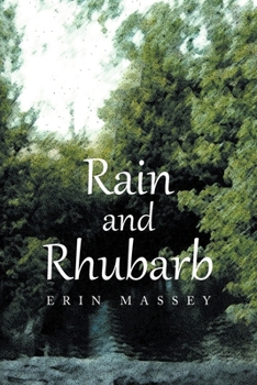 Paperback Rain And Rhubarb Book