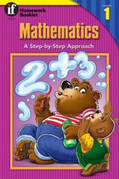 Paperback Mathematics, A Step-By-Step Approach Homework Booklet, Grade 1 (Homework Booklets) Book