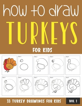 Paperback How to Draw Turkeys for Kids Book