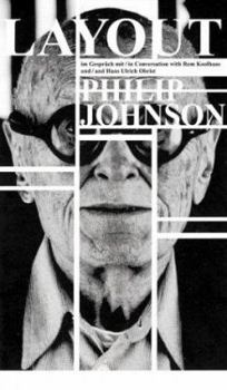 Paperback Layout: Philip Johnson in Conversation with Rem Koolhaas and Hans Ulrich Obrist Book