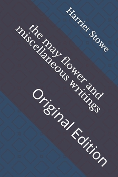 Paperback The may flower and miscellaneous writings: Original Edition Book