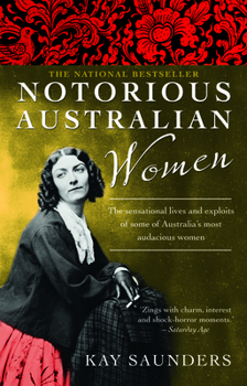 Paperback Notorious Australian Women Book