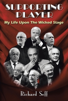 Paperback Supporting Player: My Life Upon The Wicked Stage Book