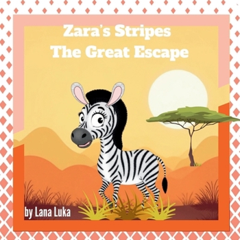 Paperback Zara's Stripes The Great Escape Book