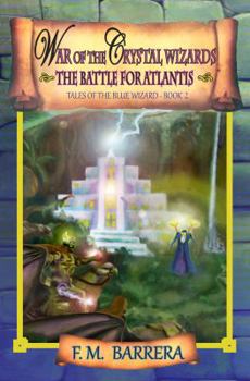 Paperback War of the Crystal Wizards: The Battle for Atlantis Book