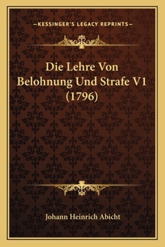 Paperback Die Lehre Von Belohnung Und Strafe V1 (1796) [German] Book