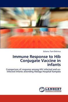 Paperback Immune Response to Hib Conjugate Vaccine in infants Book