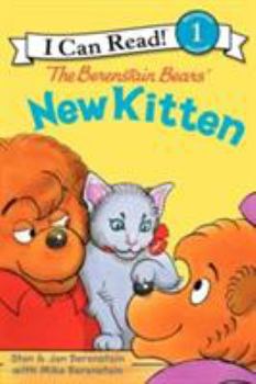 The Berenstain Bears' New Kitten (I Can Read Book Level 1) - Book  of the Berenstain Bears