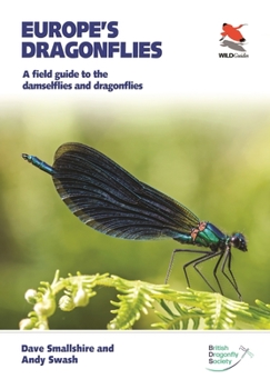 Paperback Europe's Dragonflies: A Field Guide to the Damselflies and Dragonflies Book