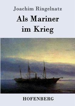 Paperback Als Mariner im Krieg [German] Book