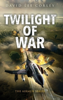 Hardcover Twilight of War Book