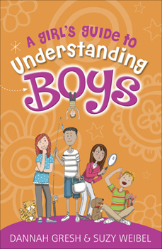 Paperback A Girl's Guide to Understanding Boys Book