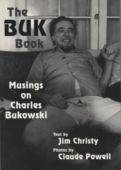 Paperback The Buk Book: Musings on Charles Bukowski Book