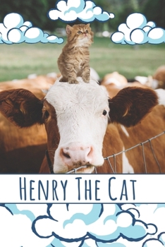 Henry's Day Out: The Cat That Got Out