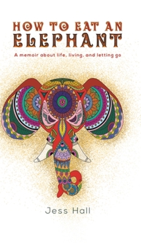 Hardcover How to Eat an Elephant Book