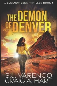 Paperback The Demon of Denver: Cleanup Crew #4 Book