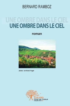 Paperback Une ombre dans le ciel [French] Book