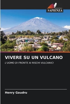 Paperback Vivere Su Un Vulcano [Italian] Book