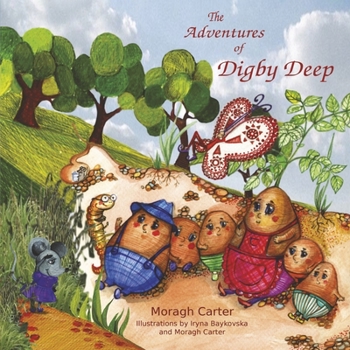 Paperback The Adventures of Digby Deep Book