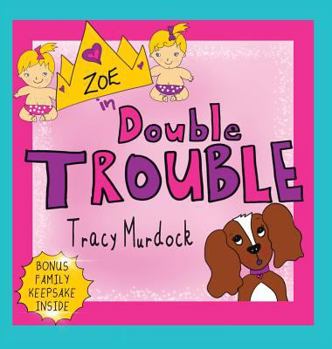 Hardcover Zoe in Double Trouble Book