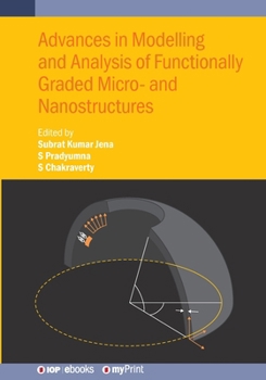 Paperback Advances in Modelling and Analysis of Functionally Graded Micro- and Nanostructures Book