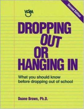 Paperback Dropping Out or Hanging in Book