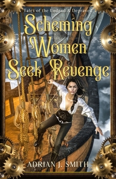 Paperback Scheming Women Seek Revenge Book