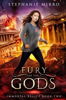 Fury of the Gods - Book #2 of the Immortal Relics