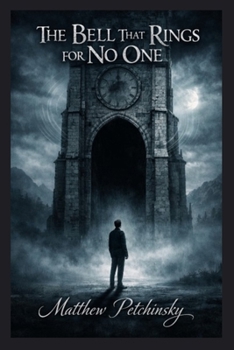 The Bell That Rings for No One