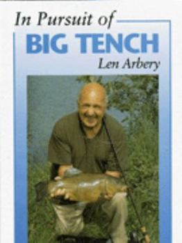 Hardcover In Pursuit of Big Tench Book