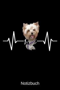 Notizbuch: Herzschlag Yorkshire Terrier Hunderasse: A5 Notizbuch | Liniert 120 Seiten | Geschenk/Geschenkidee zum Geburtstag | Weihnachten | Ostern | ... | Hochzeitstag | Namenstag (German Edition)