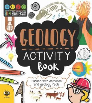 Paperback STEM Starters for Kids Geology Activity Book: Packed with Activities and Geology Facts Book