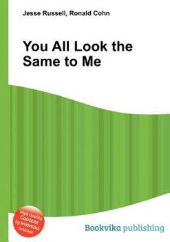 Paperback You All Look the Same to Me Book