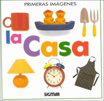 Paperback La Casa = My First Look at Home [Spanish] Book